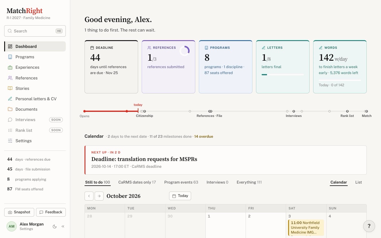 Dashboard: Days until references are due, programs, letters final, the cycle timeline, and CaRMS dates beside program events.